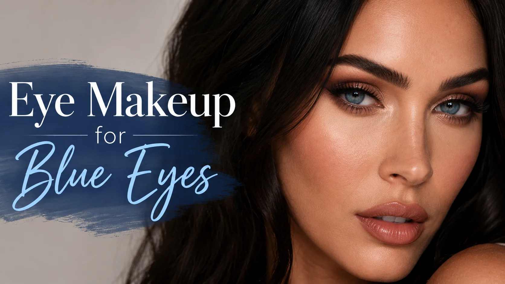 Eye Makeup for Blue Eyes